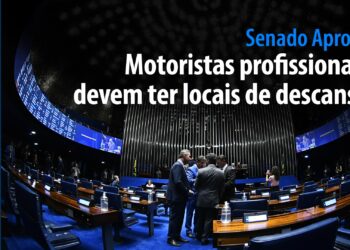 Senado Aprova: Motoristas profissionais devem ter locais de descanso