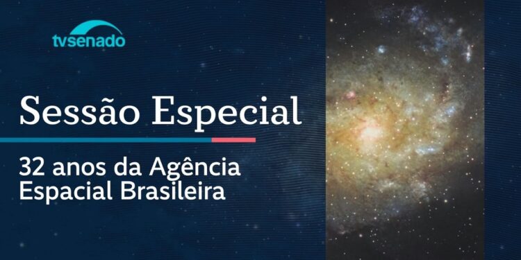 Ao vivo: Senado celebra os 32 anos da Agência Espacial Brasileira – 30/3/26