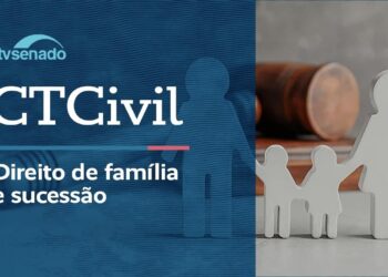 Comissão debate direito de família no Código Civil - 9/4/26