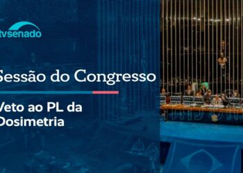 Congresso analisa veto ao projeto da dosimetria – 30/4/26