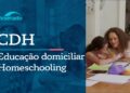 Ao vivo: Audiência na CDH debate a educação domiciliar - 11/6/26