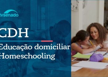 Ao vivo: Audiência na CDH debate a educação domiciliar - 11/6/26