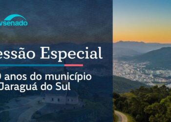 Ao vivo: Senado celebra os 150 anos de Jaraguá do Sul – 30/6/26