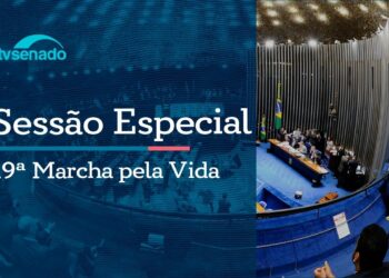 Ao vivo: Senado homenageia a 19ª Marcha pela Vida – 9/6/26