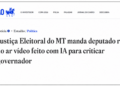 Estadão erra sigla e confunde MS com MT em chamada sobre decisão da Justiça Eleitoral