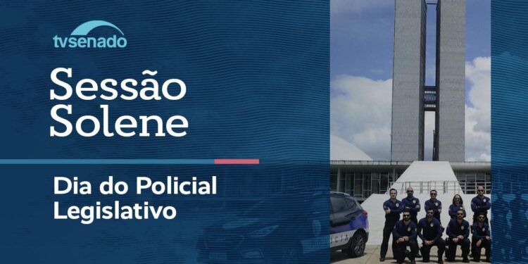 Sessão solene presta homenagem ao Dia do Policial Legislativo – 26/6/26