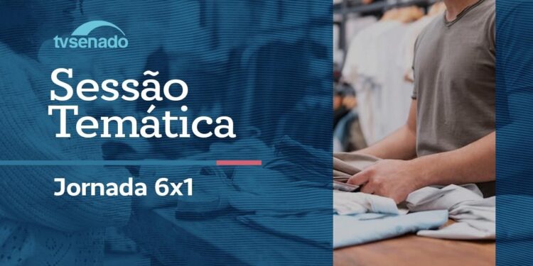 Ao vivo: Senado faz sessão de debates sobre redução da jornada de trabalho e fim da escala 6x1  – 1/7/26